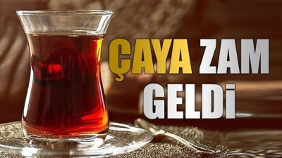 BATMAN'DA ÇAYA KEYFİ ZAM....
