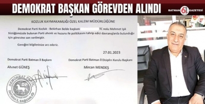 DP BEKİRHAN BELDE BAŞKANININ GÖREVİNE SON VERİLDİ