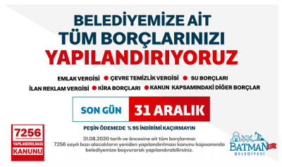 YAPILANDIRMA KAMPANYAMIZDA SON GÜN 31 ARALIK